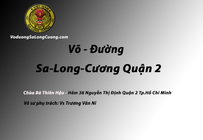 Võ đường Sa Long Cương quận 2 Tp. Hồ Chí Minh